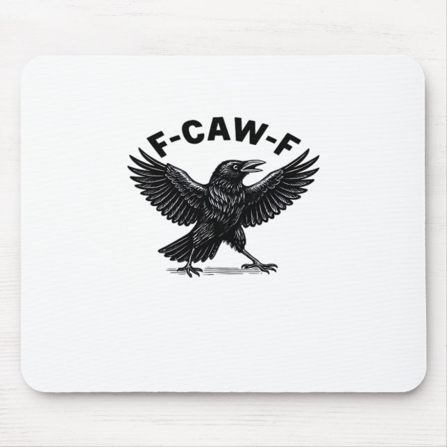 Tapis De Souris F-Caw-F Bird Lover’s Humorous Pun Stickers Essenti (Devant)