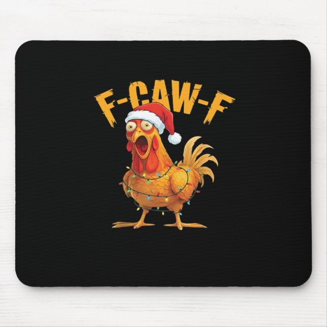 Tapis De Souris F-Caw-F Chicken Christmas Essential (Devant)
