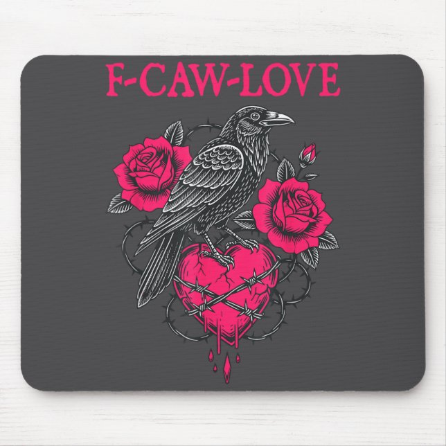 Tapis De Souris F Caw F Crow Anti Valentine's Day Dark Gothic Brok (Devant)