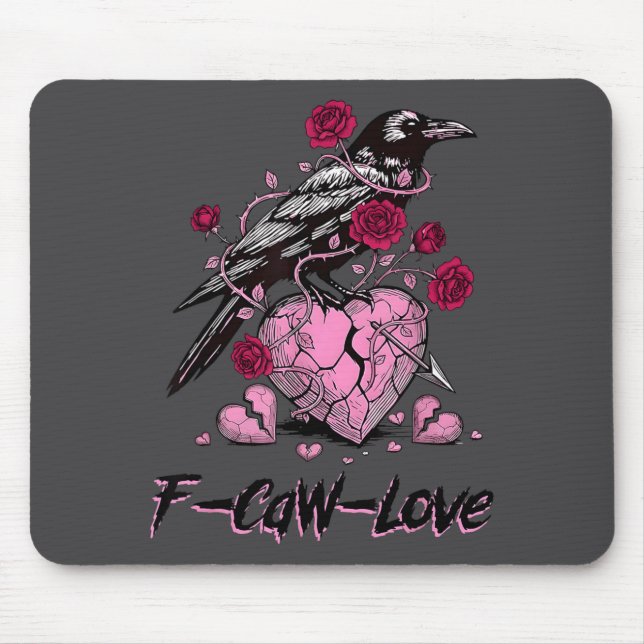 Tapis De Souris F Caw F Crow Anti Valentine's Day Dark Gothic Brok (Devant)