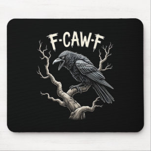 Tapis De Souris F-caw-f Drôle Corbeau de corbeau Vintage gothique