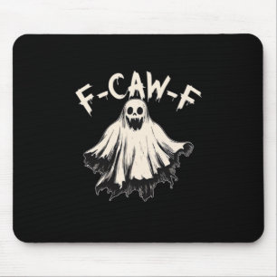 Tapis De Souris F-Caw-F Humour Drôle Cool Unique