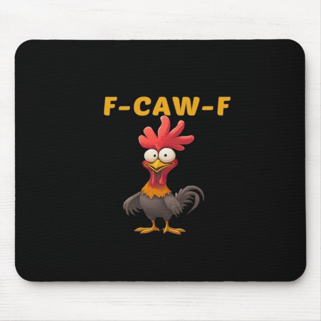 Tapis De Souris F-Caw-F-Poulet Classique Esthétique Unique (Devant)
