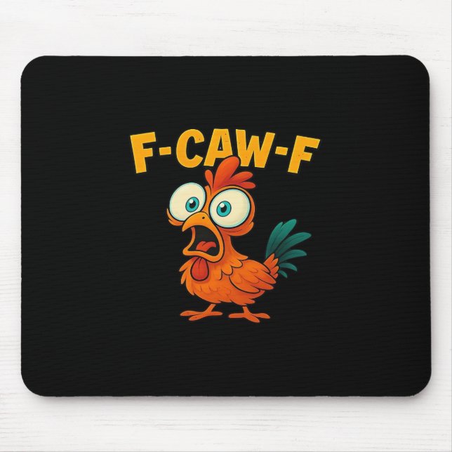 Tapis De Souris F-Caw-F Poulet Créatif Essentiel Décontracté (Devant)