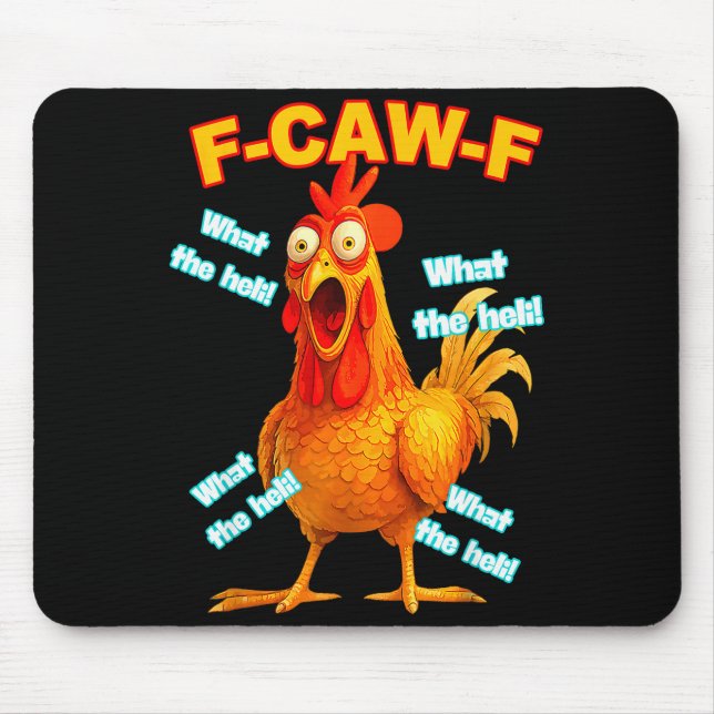 Tapis De Souris F-caw-f What The Heli Chicken Funny Meme Vintage  (Devant)