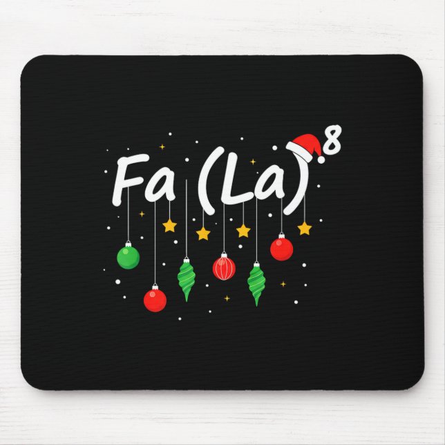 Tapis De Souris Fa (la) 8 Funny Christmas Santa Fa La Math Teacher (Devant)