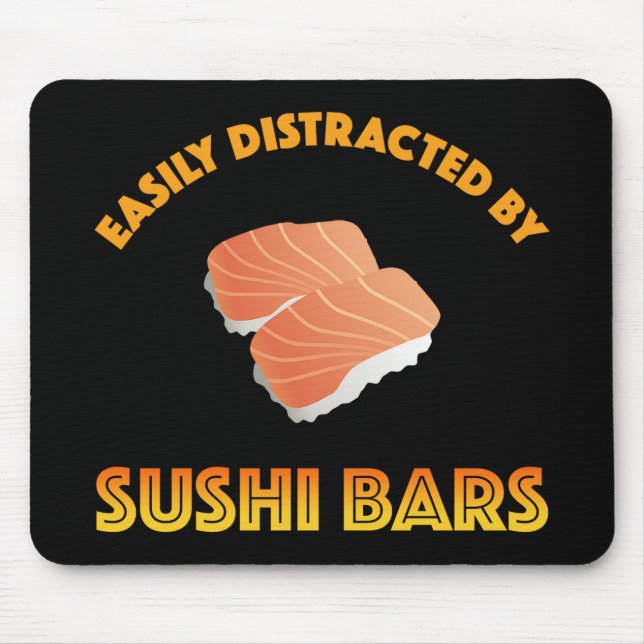 Tapis De Souris Facilement Distrait Par Les Bars À Sushi (Devant)