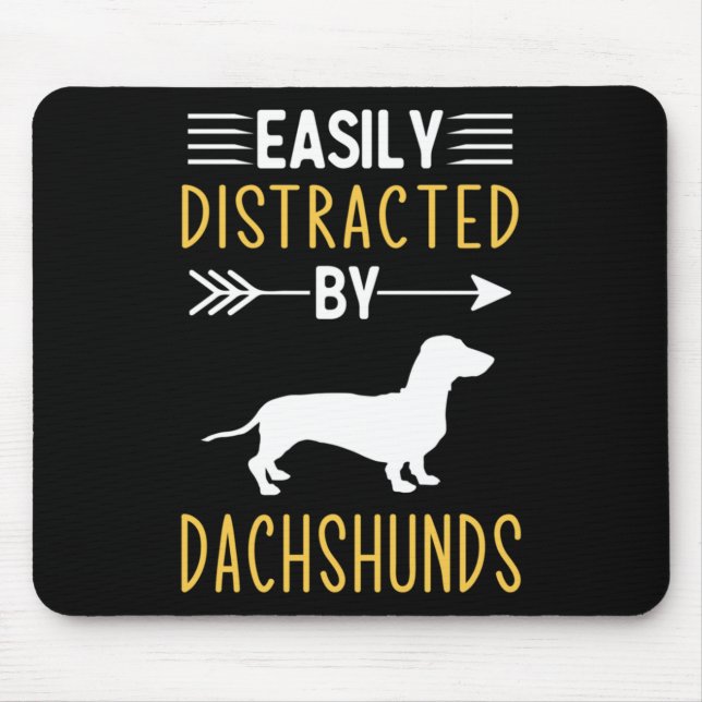 Tapis De Souris Facilement Distrait Par Les Dachshunds (Devant)