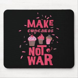 Tapis De Souris Faire de la cupcake pas la guerre