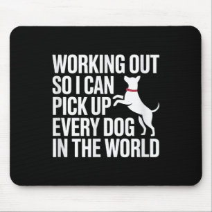 Tapis De Souris Faire de l'exercice pour pouvoir Ck tous les chien