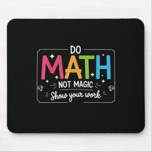 Tapis De Souris Faire des maths pas de la magie Drôle Professeur R