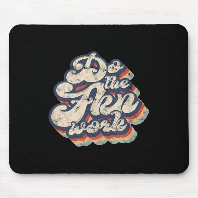Tapis De Souris Faire Le Travail Fkn - Motivation (Devant)