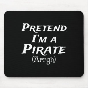 Tapis De Souris Faire semblant d'être un Pirate Arrgh Costume Part