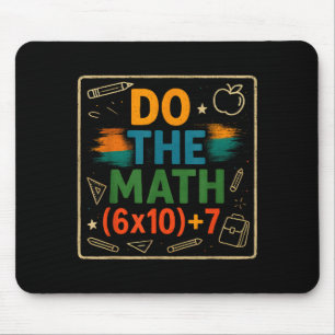 Tapis De Souris Fais Le Calcul Drôle 67 Équation Cadeau Prof Clroo