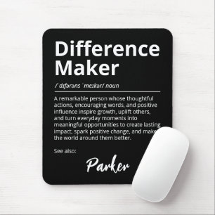 Tapis De Souris Faiseur de différence Définition Inspirante Noir