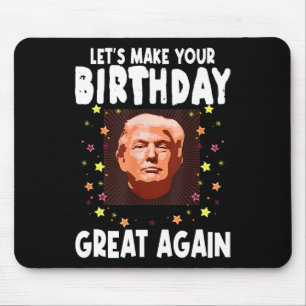 Tapis De Souris Faisons de votre anniversaire un grand jour encore