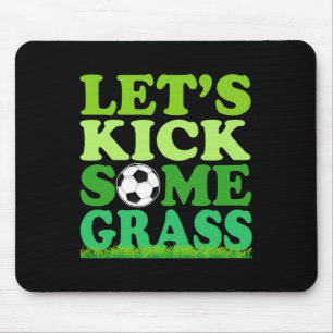 Tapis De Souris Faisons du football un joueur de soccer amateur de