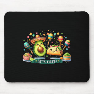 Tapis De Souris Faisons la fête Taco Avocat Drôle Cinco De Mayo Me