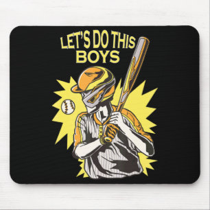 Tapis De Souris Faisons-le garçons Baseball Sport Joueur Équipe En