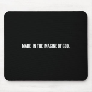 Tapis De Souris Fait à l'image de Dieu Jésus Bible chrétienne dit