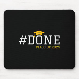 Tapis De Souris Fait Cl De 2025 - Graduation So Done Senior 2025 G