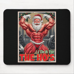 Tapis De Souris Faites-le pour la pompe de Ho Muscular Père Noël B
