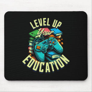 Tapis De Souris Faites Passer Votre Éducation au Niveau Supérieur 