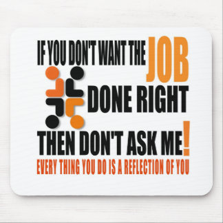 TAPIS DE SOURIS FAITES TOUJOURS VOTRE MEILLEUR