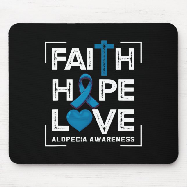 Tapis De Souris Faith Hope Love Alopecia Awareness 1 (Devant)