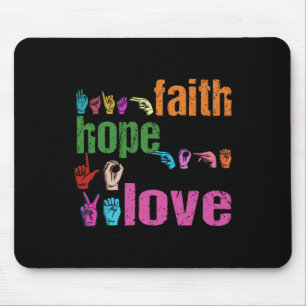 Tapis De Souris Faith Hope Love American Sign Language Christian E
