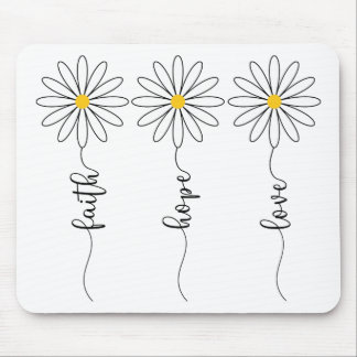 Tapis De Souris Faith Hope Love Daisies