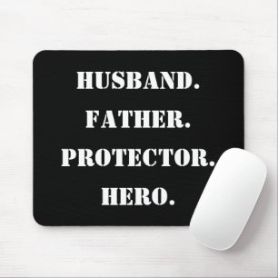 Tapis De Souris Father's Day Stencil Husband Father Protector Hero