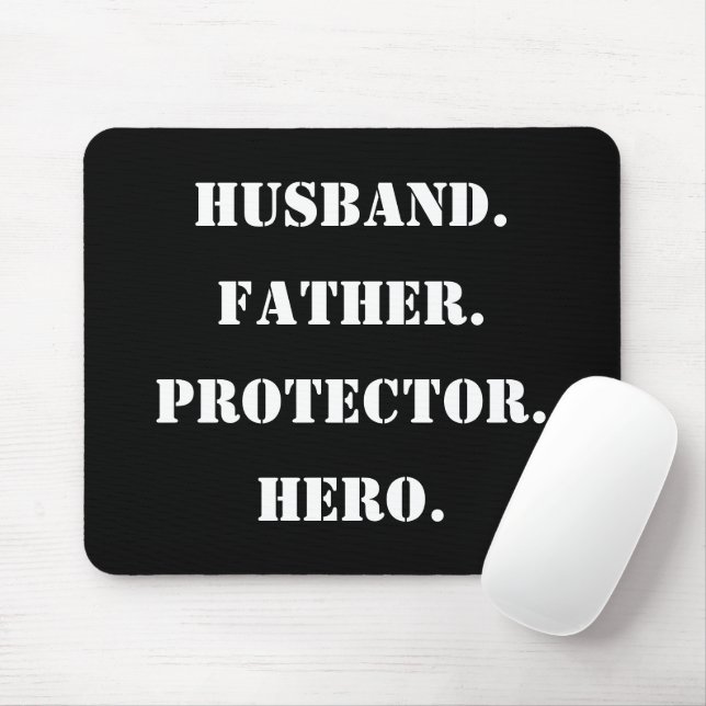 Tapis De Souris Father's Day Stencil Husband Father Protector Hero (Avec souris)