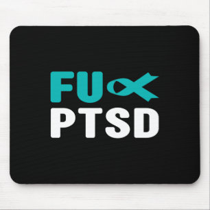Tapis De Souris Fck Ptsd - Défenseurs de troubles du stress post-t
