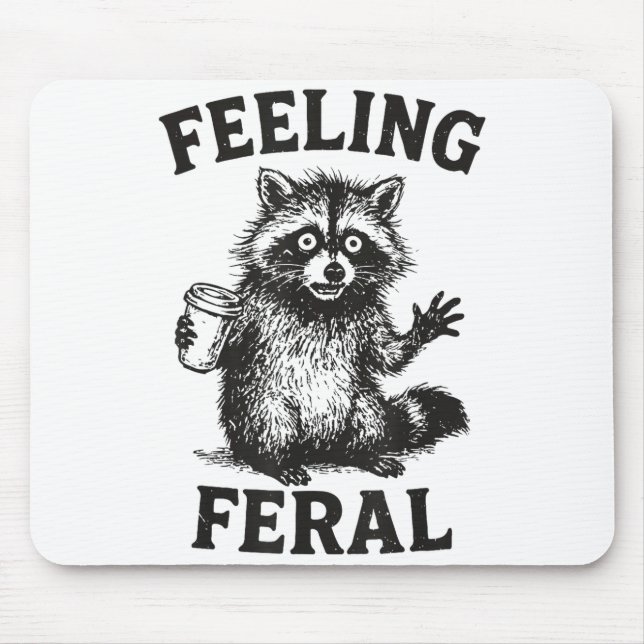 Tapis De Souris Feeling Feral Raccoon Drink Coffee Funny Trash Pan (Devant)