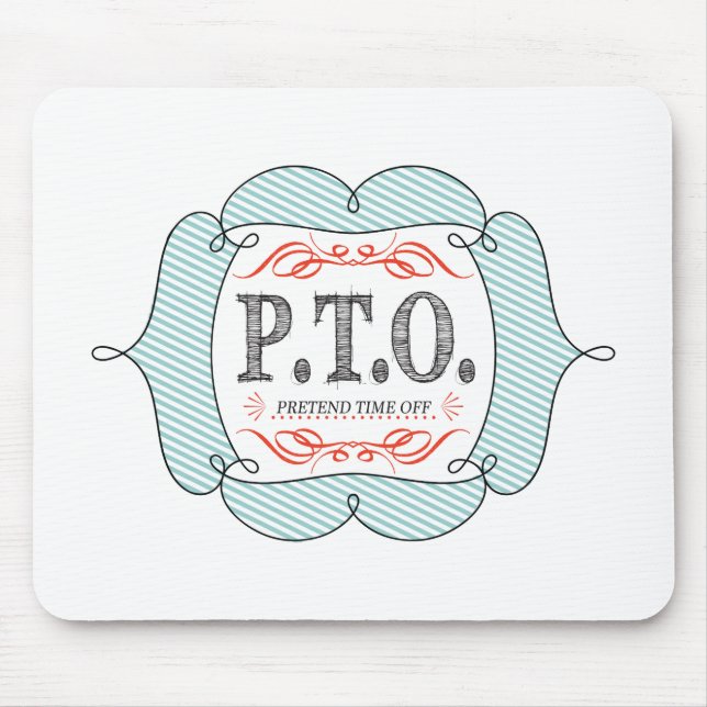 Tapis De Souris Félicitations amusantes pour faire semblant d'être (Devant)