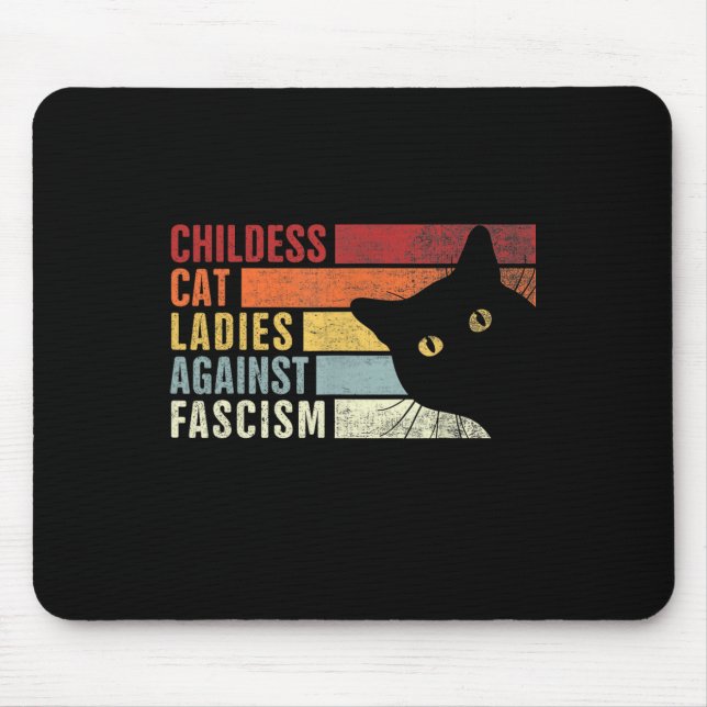 Tapis De Souris Feministe chats sans enfants contre le fascisme ch (Devant)