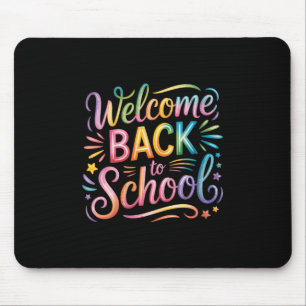 Tapis De Souris Femmes Bienvenue À L'École Tie Dye Premier Jour Ba