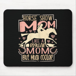 Tapis De Souris Femmes Cheval Show Maman Equestrik Horseck équitat