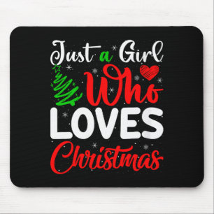 Tapis De Souris Femmes Juste Une Fille Qui Aime Noël Drôle De Noël