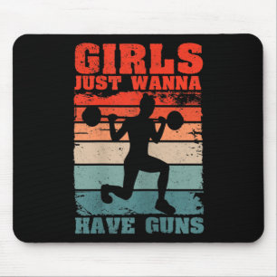 Tapis De Souris Femmes les filles juste avoir des armes drôle Work