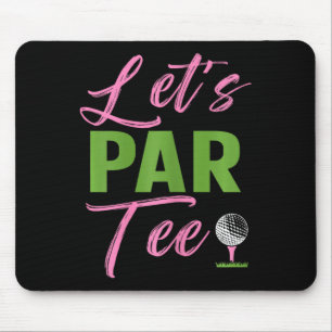 Tapis De Souris Femmes Let's Par Drôle Golf Golfeuse Fille Femmes
