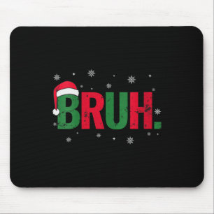 Tapis De Souris Femmes Noël Merry Christmas Bruh Flocons Xma Vinta