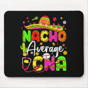 Tapis De Souris Fête mexicaine Nacho Average Cna Cinco De Mayo
