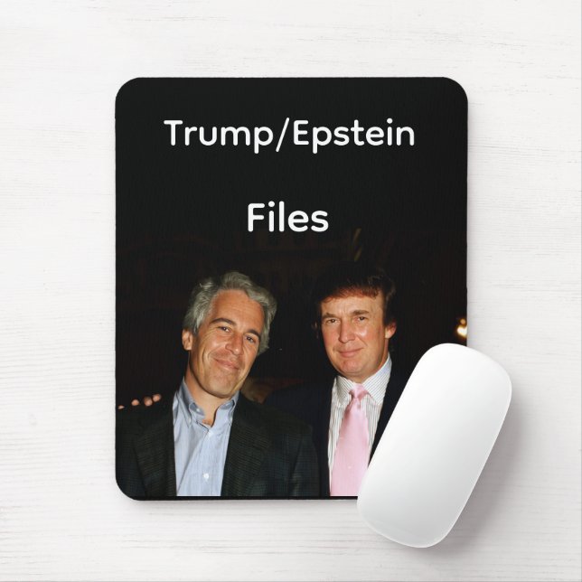 Tapis de souris Fichiers Trump/Epstein (Avec souris)