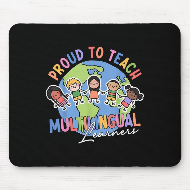 Tapis De Souris Fier d'enseigner aux apprenants multilingues de re (Devant)