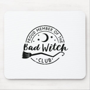 Tapis De Souris Fier Membre Du Byd Witch Club Funny Halloween