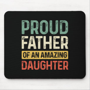 Tapis De Souris Fier Père Fille Extraordinaire Drôle Papa Pères Da