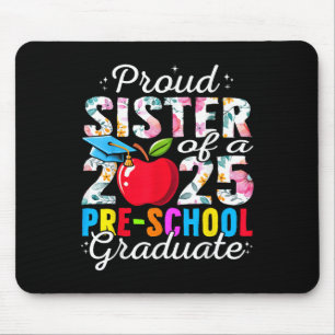 Tapis De Souris Fier Soeur D'Un Cl De 2025 De L'École Primaire