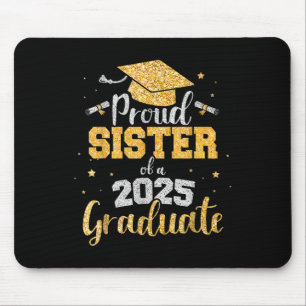 Tapis De Souris Fier Soeur D'Une Soeur Diplômée De 2025